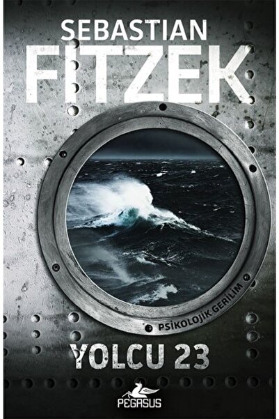 Pegasus Yayınları Yolcu 23 - Sebastian Fitzek
