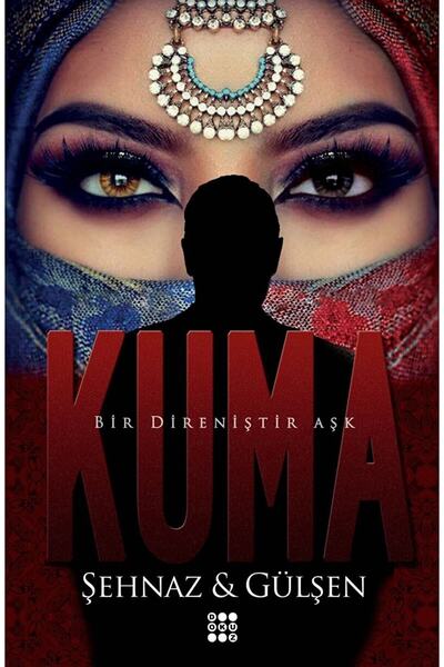 dokuzyayinlari Kuma / Şehnaz Gülşen / / 9786258099874