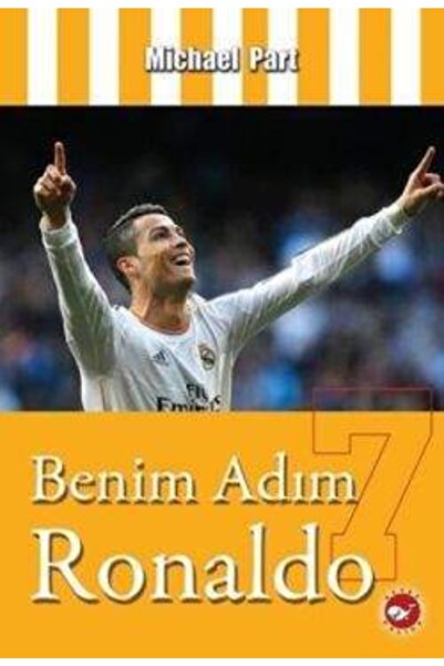 Beyaz Balina Yayınları Benim Adım Ronaldo Michael Part - Michael Part
