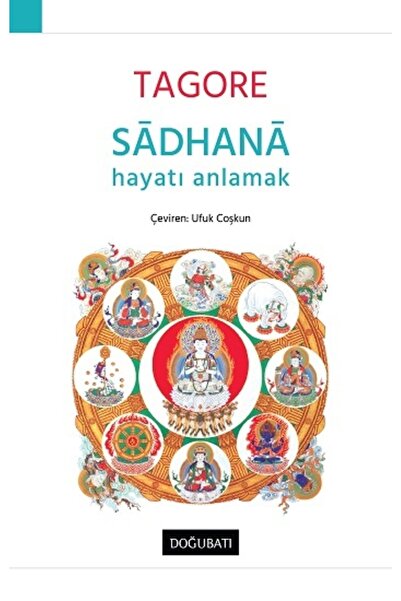 Doğu Batı Yayınları Sadhana Rabindranath Tagore