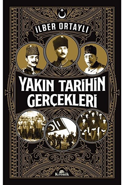 Kronik Kitap Yakın Tarihin Gerçekleri