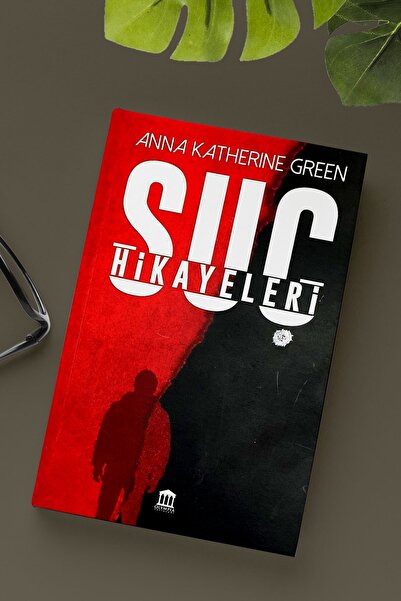 Olympia Yayınları Suç Hikayeleri - Anna Katharine Green