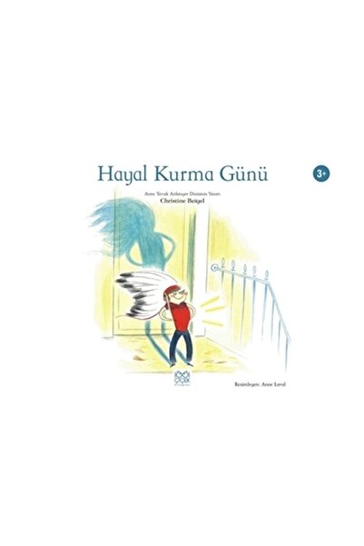 1001 Çiçek Kitaplar Hayal Kurma Günü Christine Beigel Kitabı 28 Sayfa 1001 Çi...