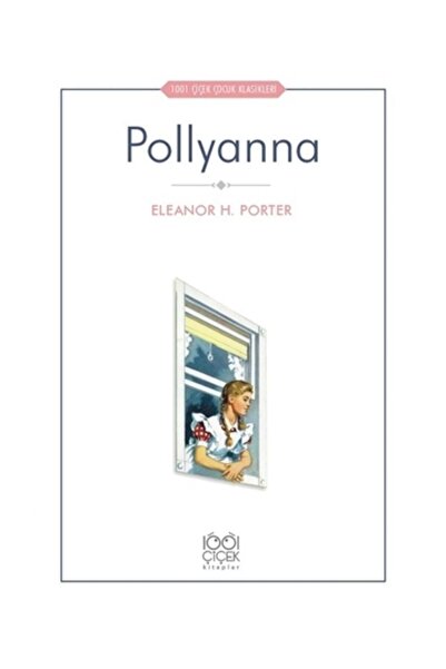 1001 Çiçek Kitaplar Pollyanna