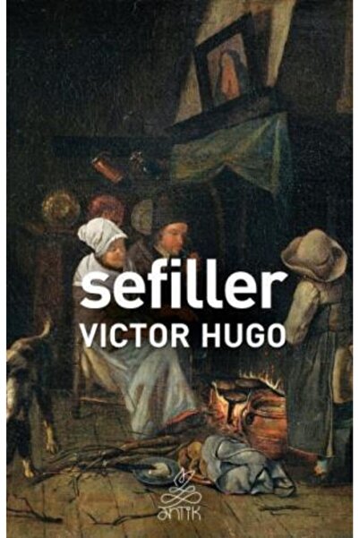 Timaş Yayınları Sefiller (antik Dünya Klasikleri)