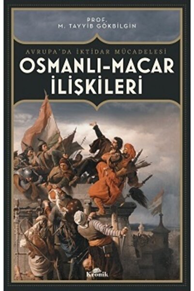 Kronik Kitap Osmanlı Macar Ilişkileri