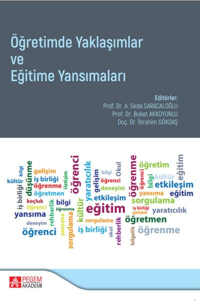 Pegem Akademi Yayıncılık Pegem Yayınları Öğretimde Yaklaşımlar Ve Eğitime Yansımaları
