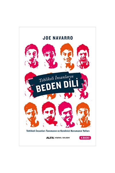 Alfa Yayınları Joe Navarro Tehlikeli İnsanların Beden Dili Kişisel Gelişim Kitabı