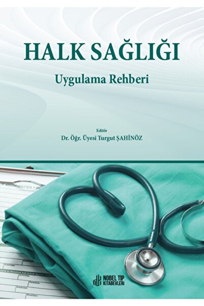 Nobel Tıp Kitabevi Halk Sağlığı Uygulama Rehberi