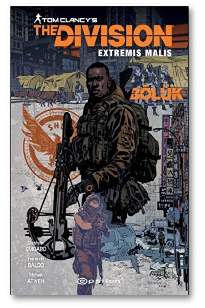 Epsilon Yayınevi Tom Clancy’s The Division Extremis Malis Christofer Emgard