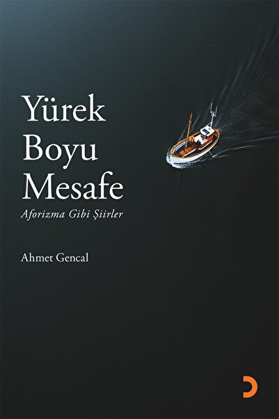Cinius Yayınları Yürek Boyu Mesafe & Ahmet Gencal
