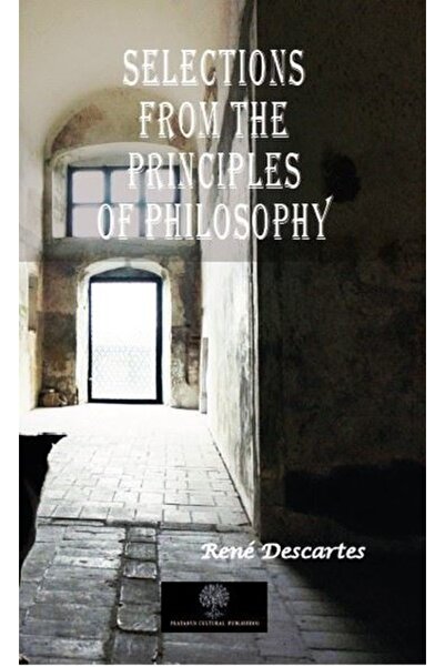 Genel Markalar Selections from the Principles of Philosophy kitabı - Rene Des...