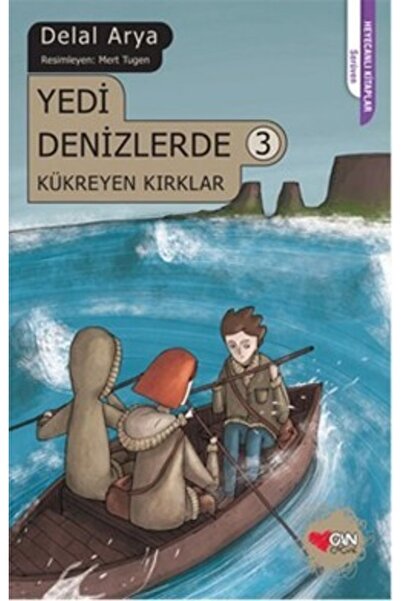 Can Çocuk Yayınları Yedi Denizlerde 3 - Kükreyen Kırklar