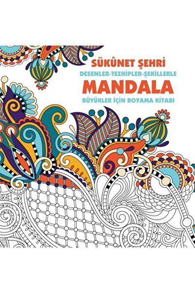 Anonim Yayıncılık Sükunet Şehri - Mandala (Büyükler Için Boyama)