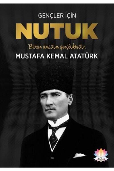 Nilüfer Yayınları Gençler Için Nutuk