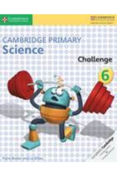 Cambridge University Press Cambridge Primary Science Challenge 6