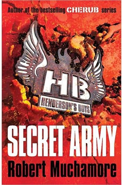 Hodder Stoughton Το Μυστικό Στρατό (henderson's Boys 3)