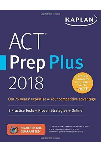 Kaplan Publishing دورة كابلان للتحضير لامتحان ACT Plus 2018 (خمسة اختبارات تدريبية + استراتيجيات مُجرّبة + دورة عبر الإنترنت)