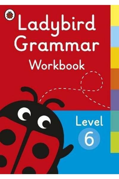 Ladybird Book كتاب تمارين قواعد اللغة الإنجليزية (Ladybird) المستوى 6 (كتب تمارين قواعد اللغة الإنجليزية)