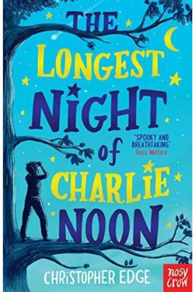 Nosy Crow The Longest Night Of Charlie Noon