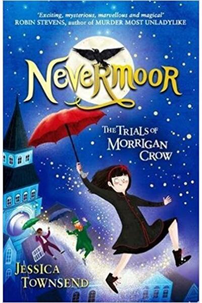 Orion Children's Books Невърмур: Изпитанията на Мориган Кроу