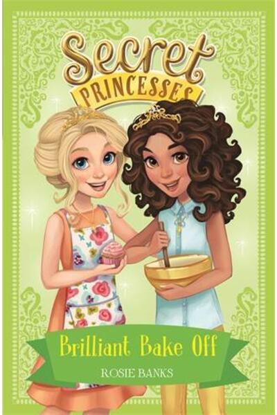 Orchard Books مسابقة الخبز الرائعة (الأميرات السريات 10)