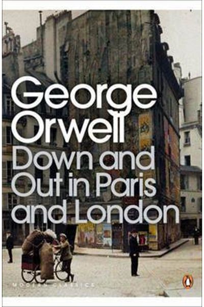 Penguin Books Down And Out In Paris And London