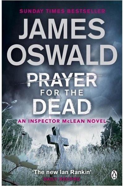 Penguin Books Prayer For The Dead (Inspector Mclean 5)