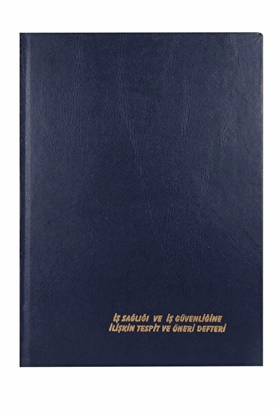 Genel Markalar Iş Sağlığı Ve Iş Güvenliğine Ilişkin Tespit Ve Öneri Defteri