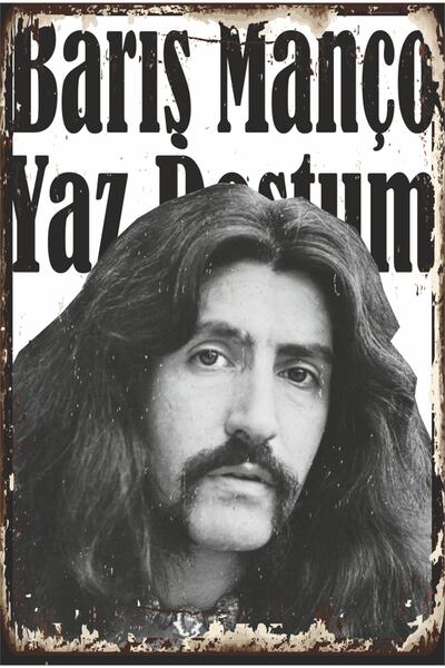 Hayat Poster Barış Manço Yaz Dostum Müzik Retro Ahşap Poster