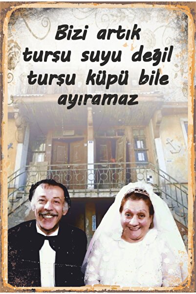 Hayat Poster Münir Özkul Adile Naşit Turşu Suyu Yeşilçam Sahneler Replikler Retro Ahşap Poster