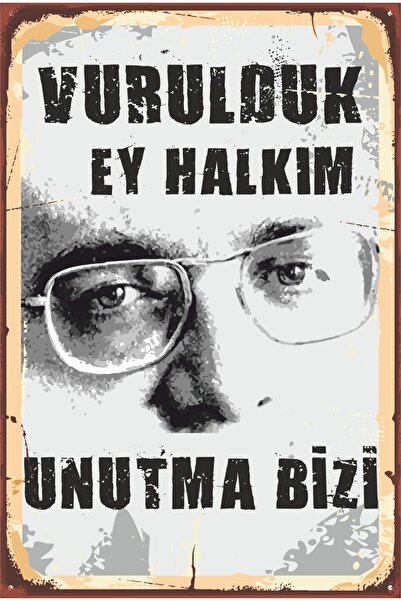 Hayat Poster Uğur Mumcu We Are Shot Ey My People Don'T Forget Us Retro Wooden...