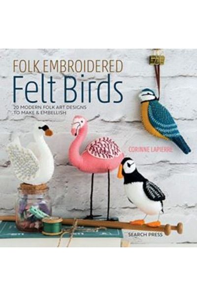 Search Press Folk Embroidered Felt Birds