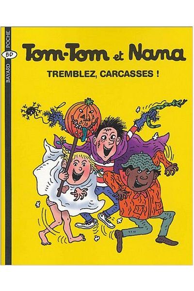 Bayard Tom-tom Et Nana 26: Tremblez, Καρκάσες!