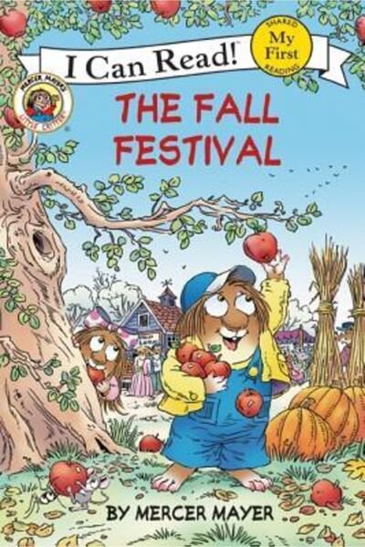Harper Collins Little Critter: The Fall Festival (my first I can read)