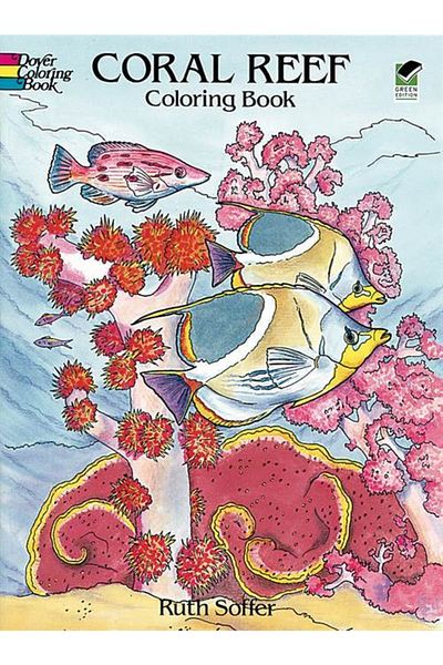 Dover Classics Coral Ref Coloring Book