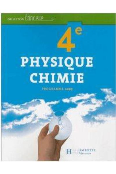Hachette Publıshıng Physique Chimie 4 Πρόγραμμα 2007