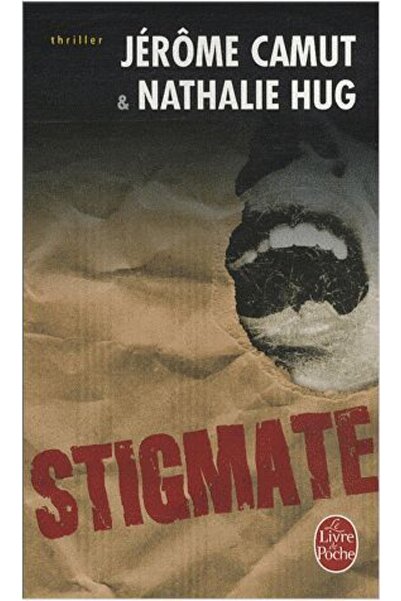 Le Livre de Poche Stigmate (Putovi senke, tom 2)