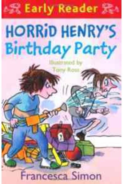 Orion Children's Books Horrid Henry's Birthday Party