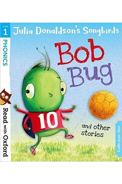 OXFORD UNIVERSITY PRESS Read With Oxford: Bob Bug And Other Stories (stage 1)