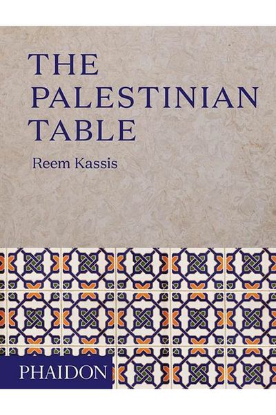 Phaidon Press The Palestinian Table