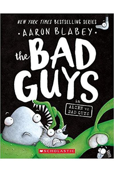Scholastic الأشرار 6: الأشرار في فيلم Alien Vs Bad Guys