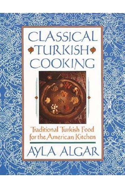 William Morrow Classical Turkish Cooking
