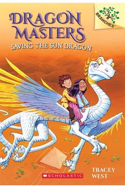 Scholastic أسياد التنين 2: إنقاذ تنين الشمس