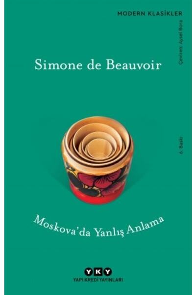 Yapı Kredi Yayınları Moskova'da Yanlış Anlama- Simone de Beauvoir