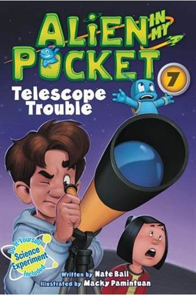 Harper Collins Extraterestru în buzunarul meu 7: Probleme cu telescopul