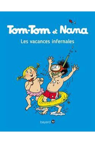Bayard Tom-tom Et Nana 5: Οι Θανατηφόρες Διακοπές