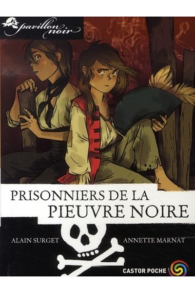 Castor Poche Pavillon Noir 6: Κρατούμενοι της Μαύρης Σκούπας