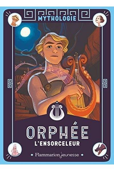 FLAMMARION Orphée L'ensorceleur