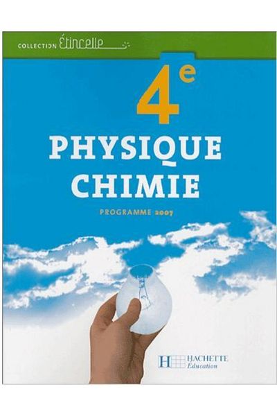 Hachette Publıshıng Physique Chimie 4 Πρόγραμμα 2007